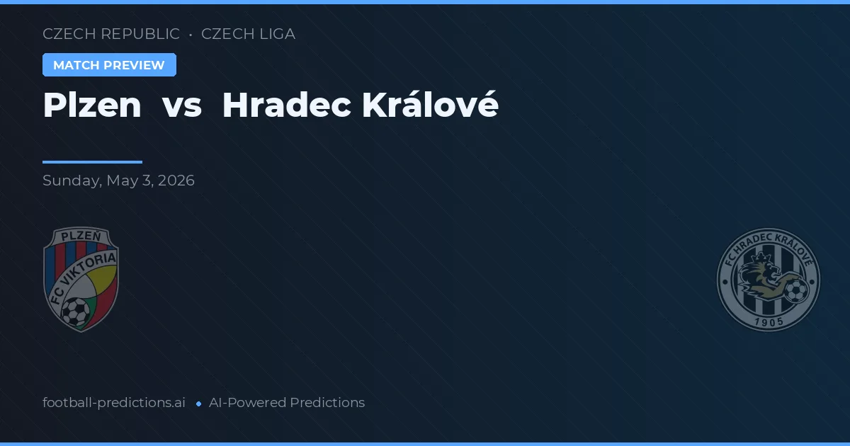 Plzen vs Hradec Králové — pronóstico y previa del partido