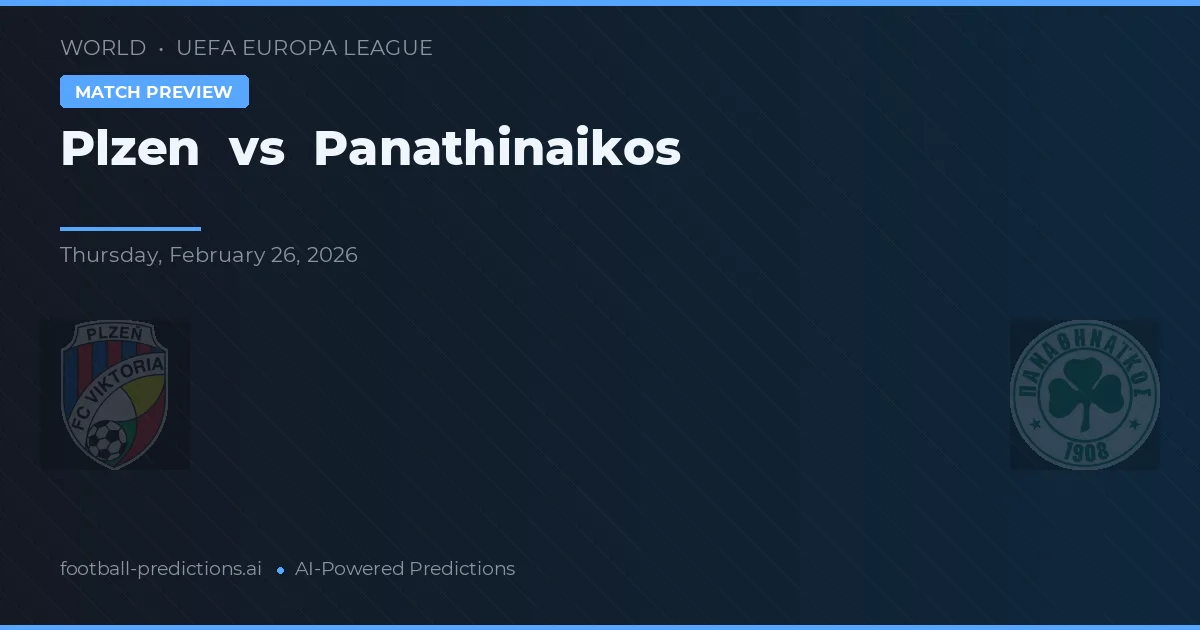 Plzen vs Panathinaikos — pronóstico y previa del partido