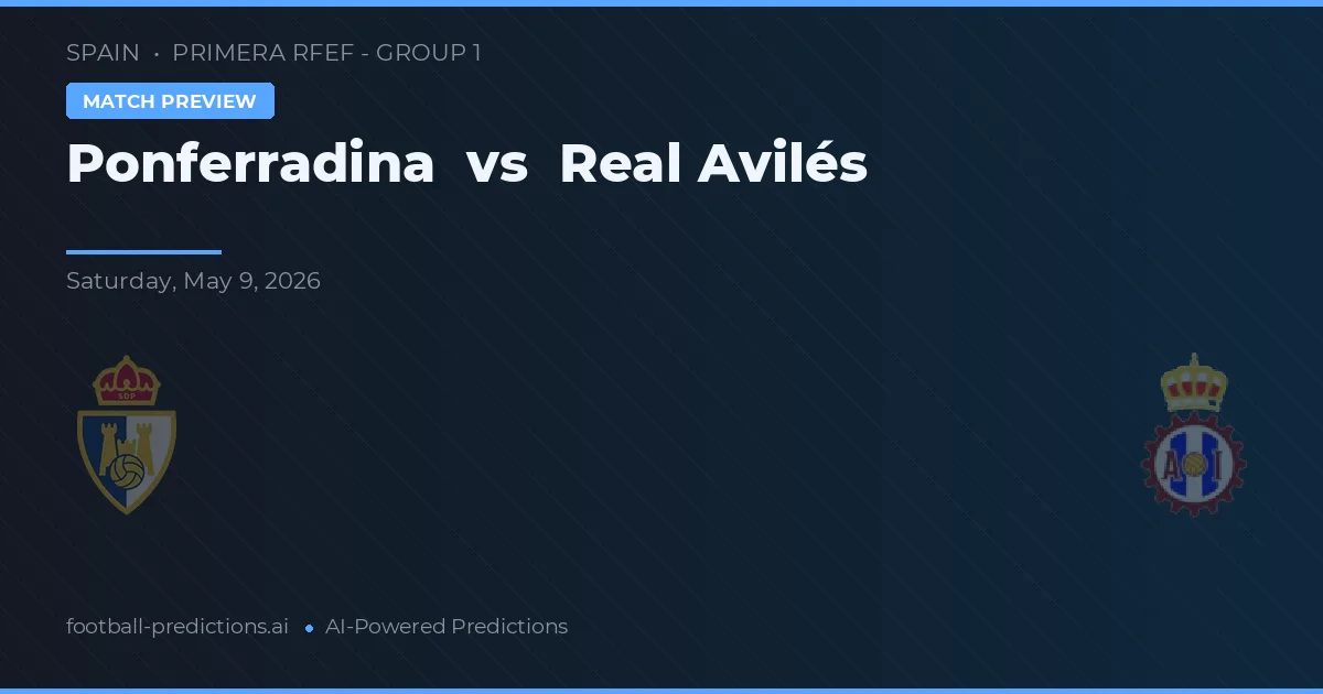 Ponferradina vs Real Avilés — pronóstico y previa del partido
