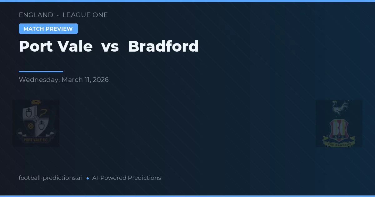 Port Vale vs Bradford — pronóstico y previa del partido