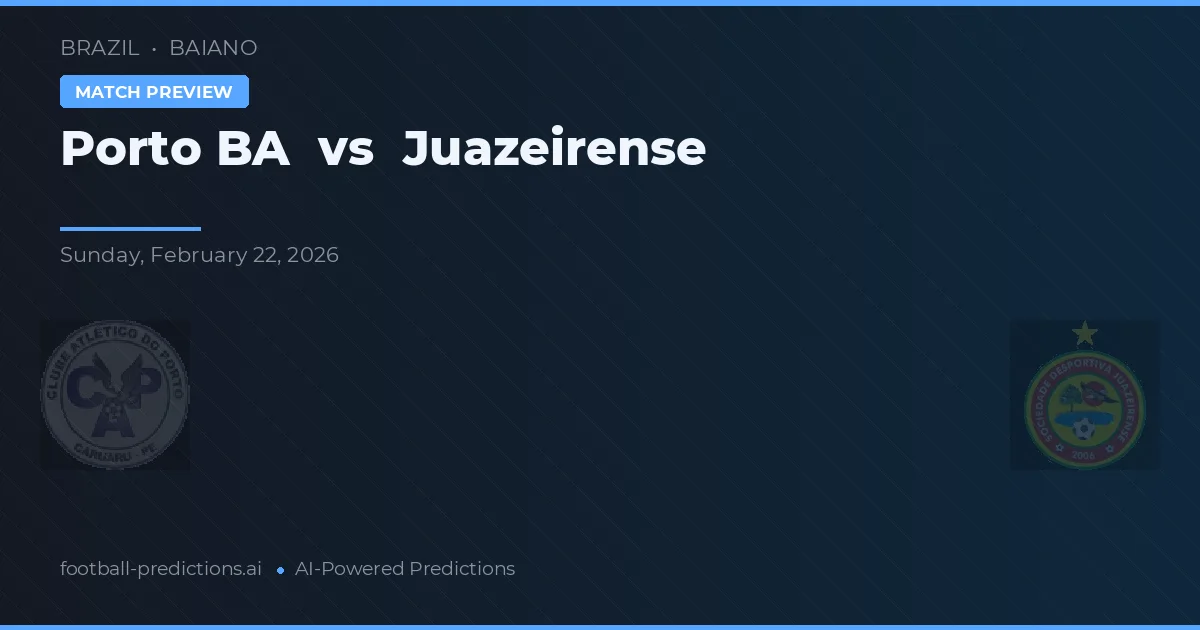 Porto BA vs Juazeirense — pronóstico y previa del partido