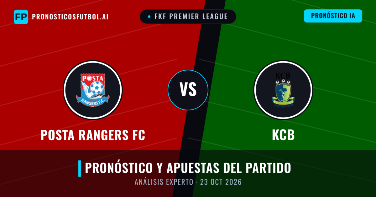 Posta Rangers FC vs KCB — pronóstico y previa del partido