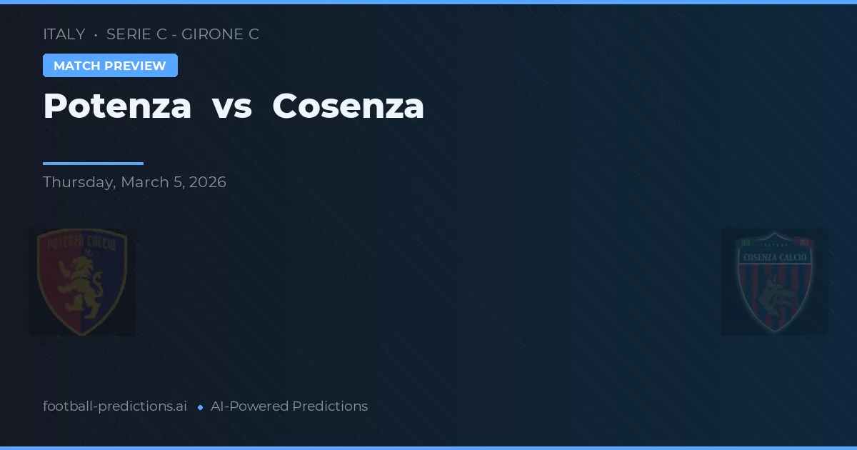 Potenza vs Cosenza — pronóstico y previa del partido