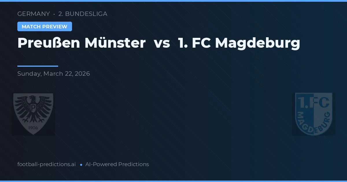 Preußen Münster vs 1. FC Magdeburgo — pronóstico y previa del partido