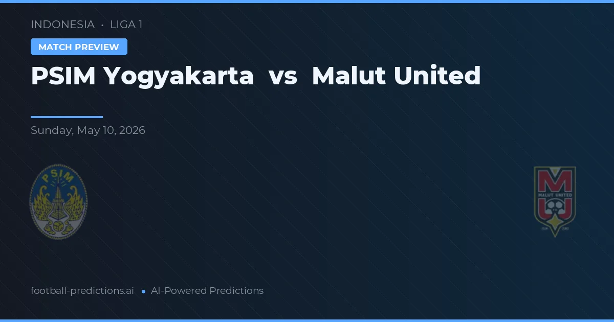 PSIM Yogyakarta vs Malut United — pronóstico y previa del partido