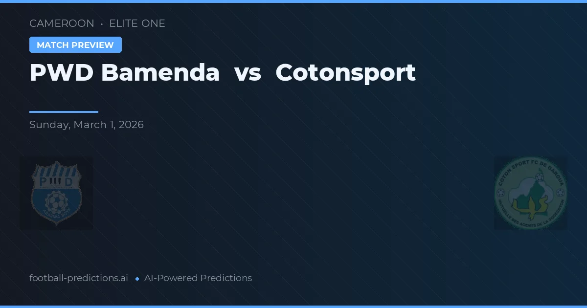 PWD Bamenda vs Cotonsport — pronóstico y previa del partido