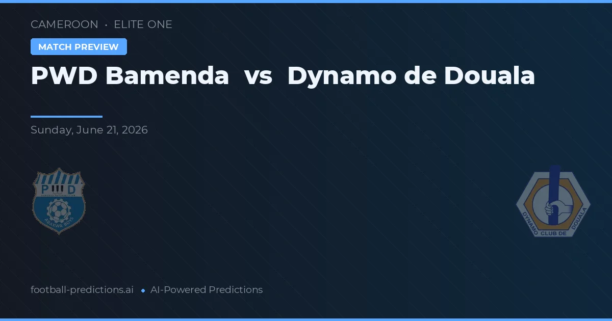 PWD Bamenda vs Dynamo de Duala — pronóstico y previa del partido