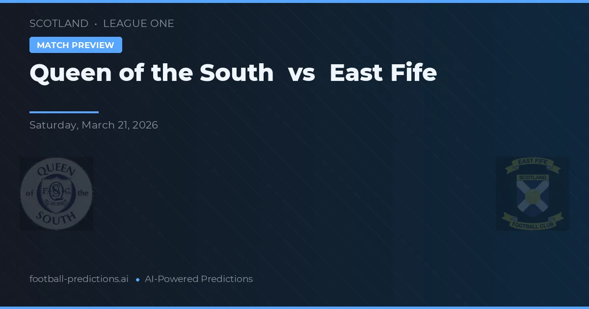Queen of the South vs East Fife — pronóstico y previa del partido