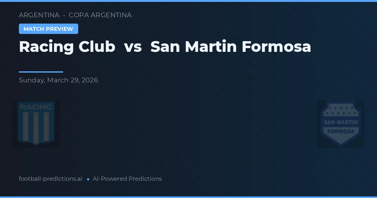 Racing Club vs San Martín Formosa — pronóstico y previa del partido