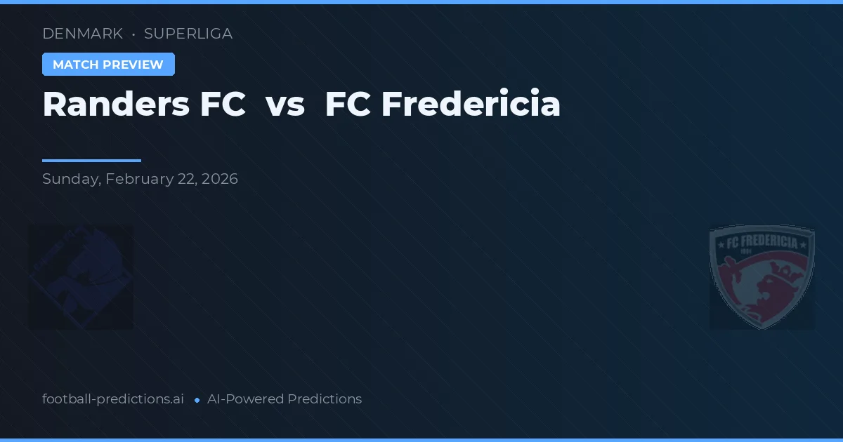 Randers FC vs FC Fredericia — pronóstico y previa del partido