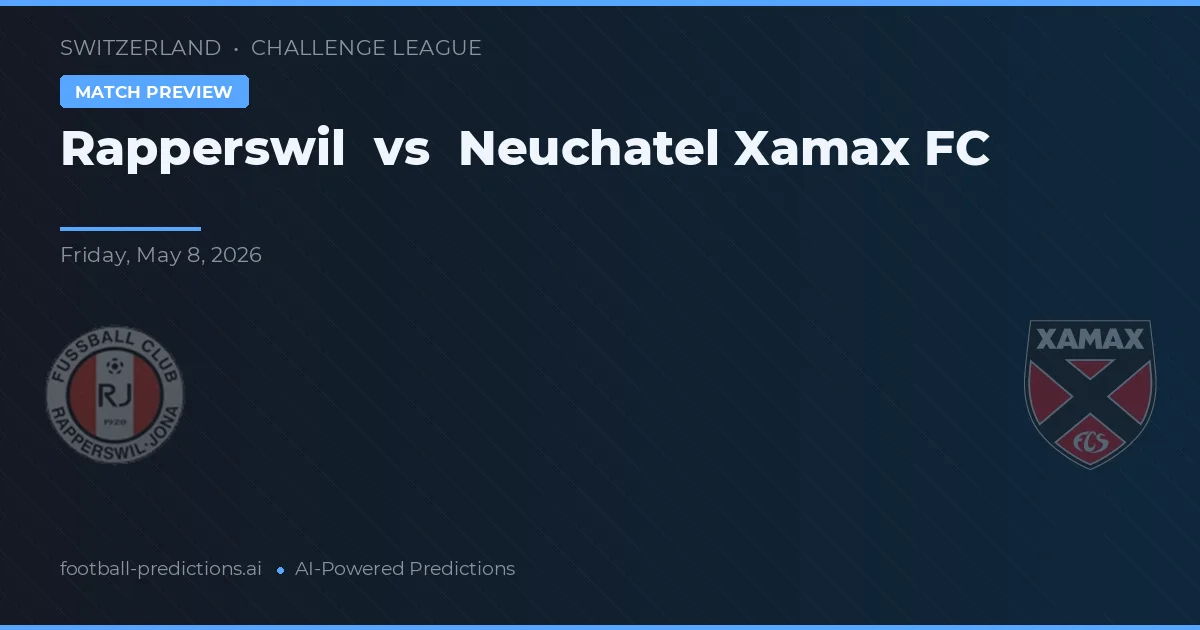Rapperswil-Jona vs Neuchâtel Xamax FC — pronóstico y previa del partido