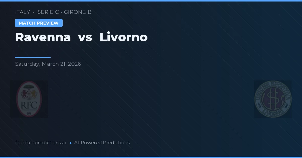 Rávena vs Livorno — pronóstico y previa del partido
