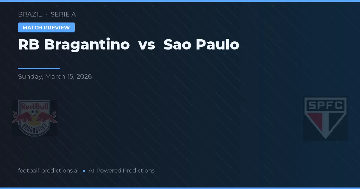 RB Bragantino vs São Paulo — pronóstico y previa del partido
