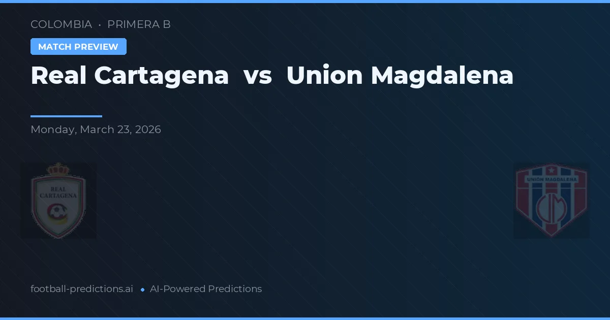 Real Cartagena vs Unión Magdalena — pronóstico y previa del partido