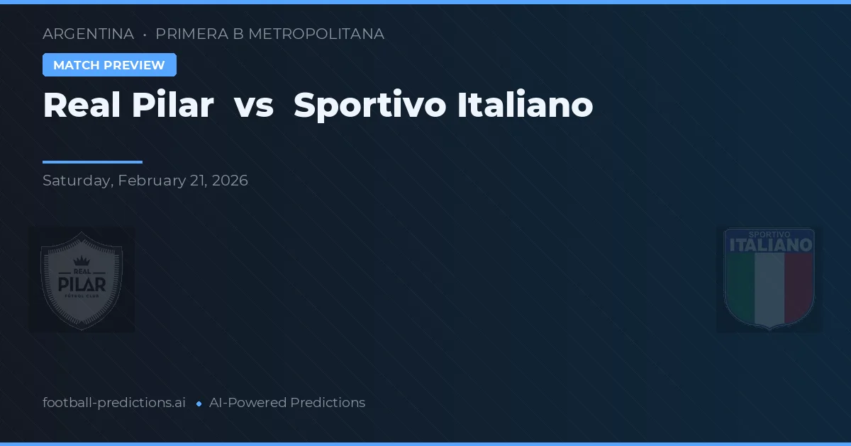 Real Pilar vs Sportivo Italiano — pronóstico y previa del partido
