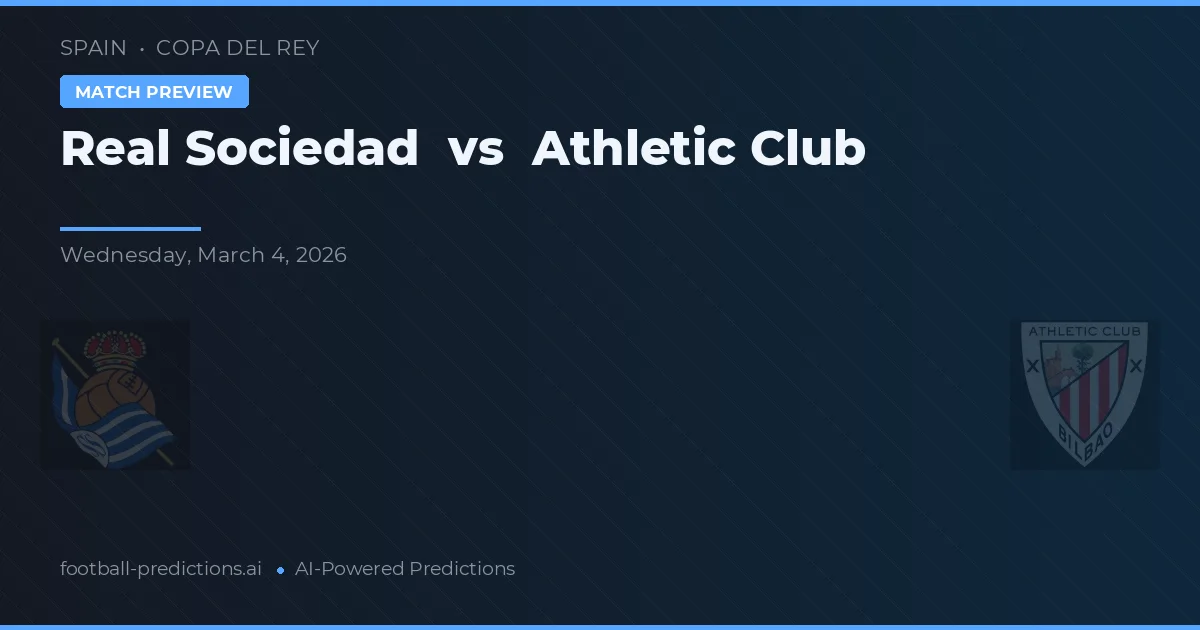 Real Sociedad vs Athletic Club — pronóstico y previa del partido