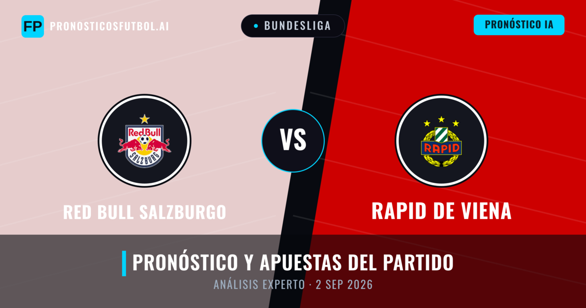 Red Bull Salzburgo vs Rapid de Viena — pronóstico y previa del partido