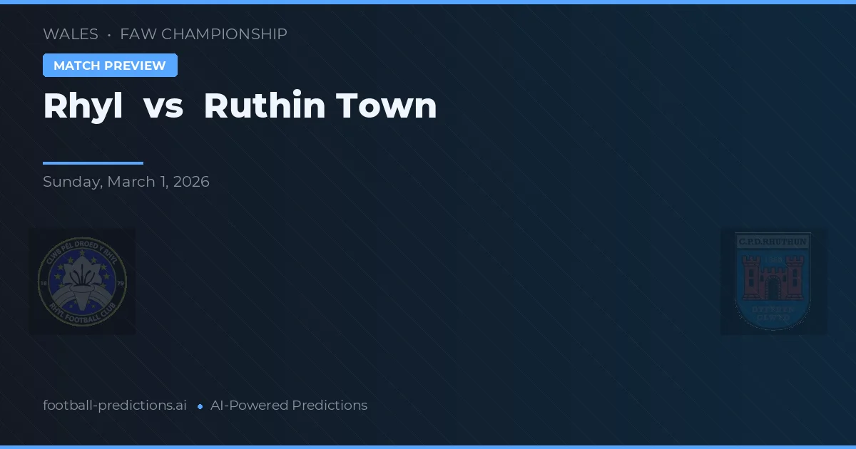 Rhyl vs Ruthin Town — pronóstico y previa del partido