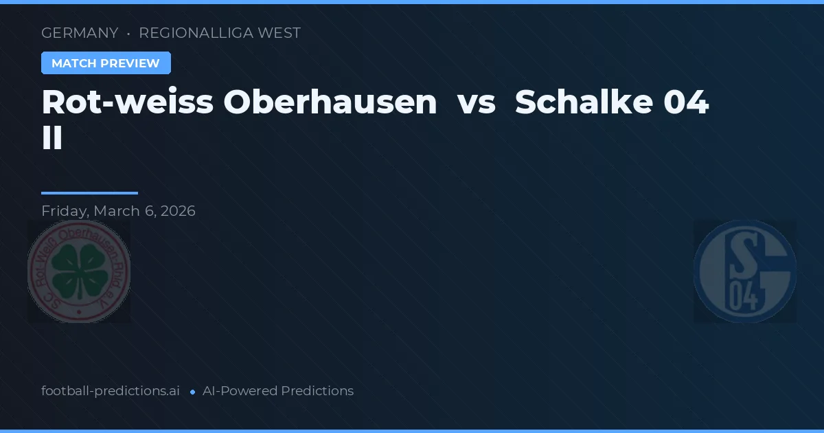 Rot-Weiß Oberhausen vs Schalke 04 II — pronóstico y previa del partido