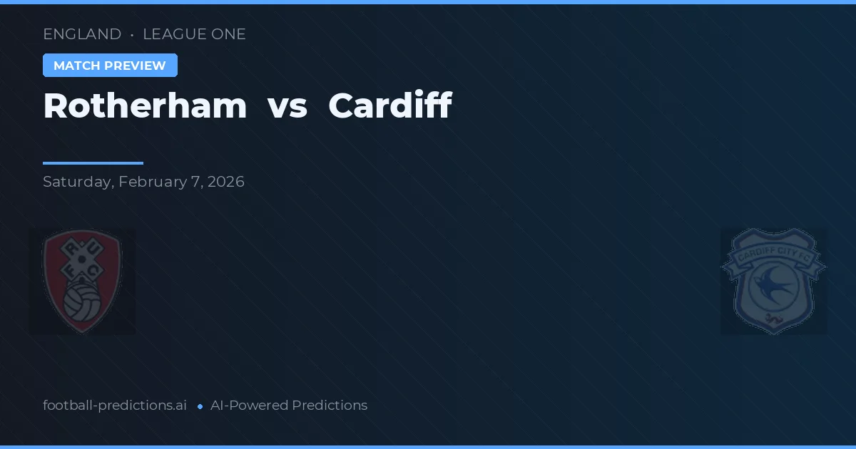 Rotherham vs Cardiff — pronóstico y previa del partido