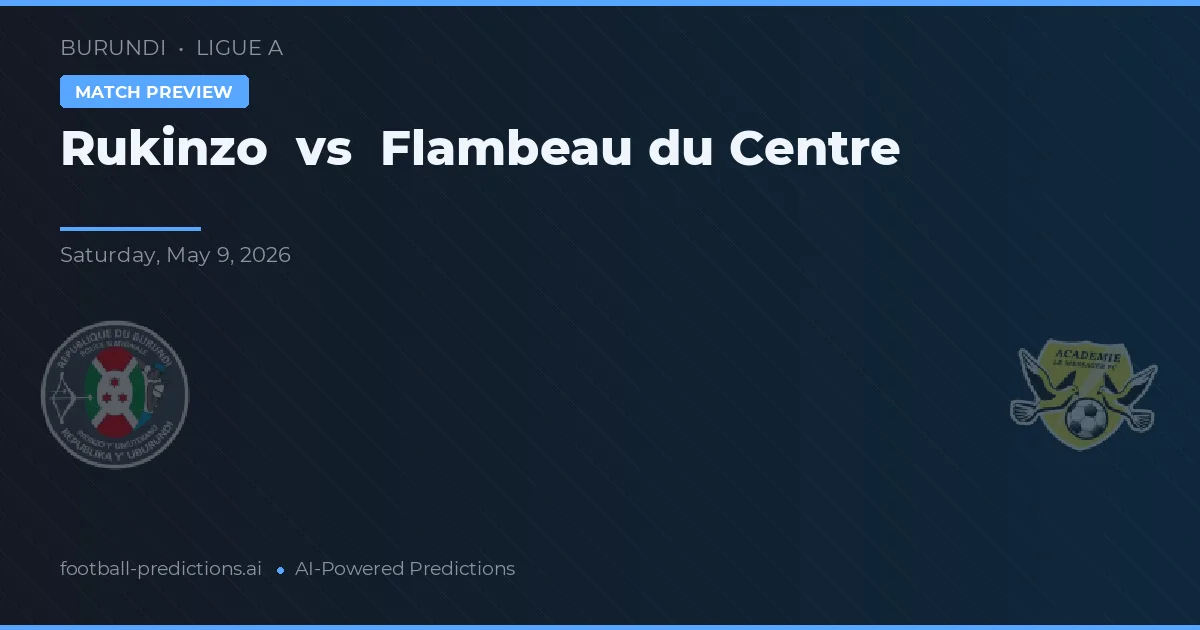 Rukinzo vs Flambeau du Centre — pronóstico y previa del partido