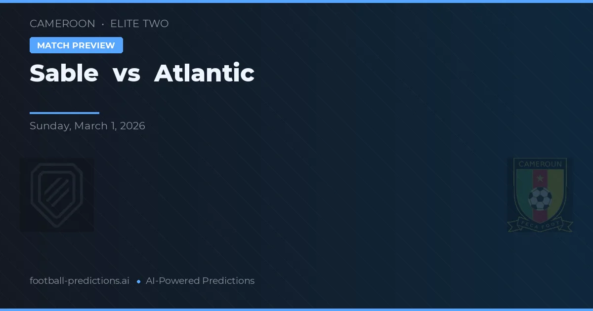 Sable vs Atlántico — pronóstico y previa del partido