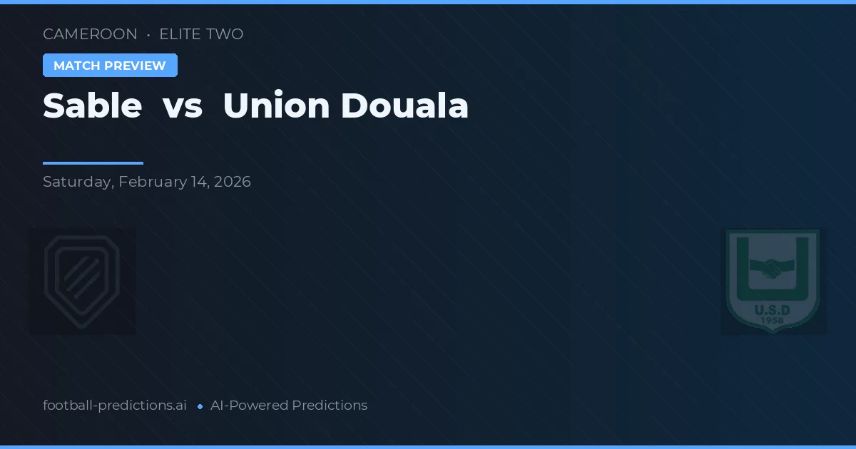 Sable vs Union Douala — pronóstico y previa del partido