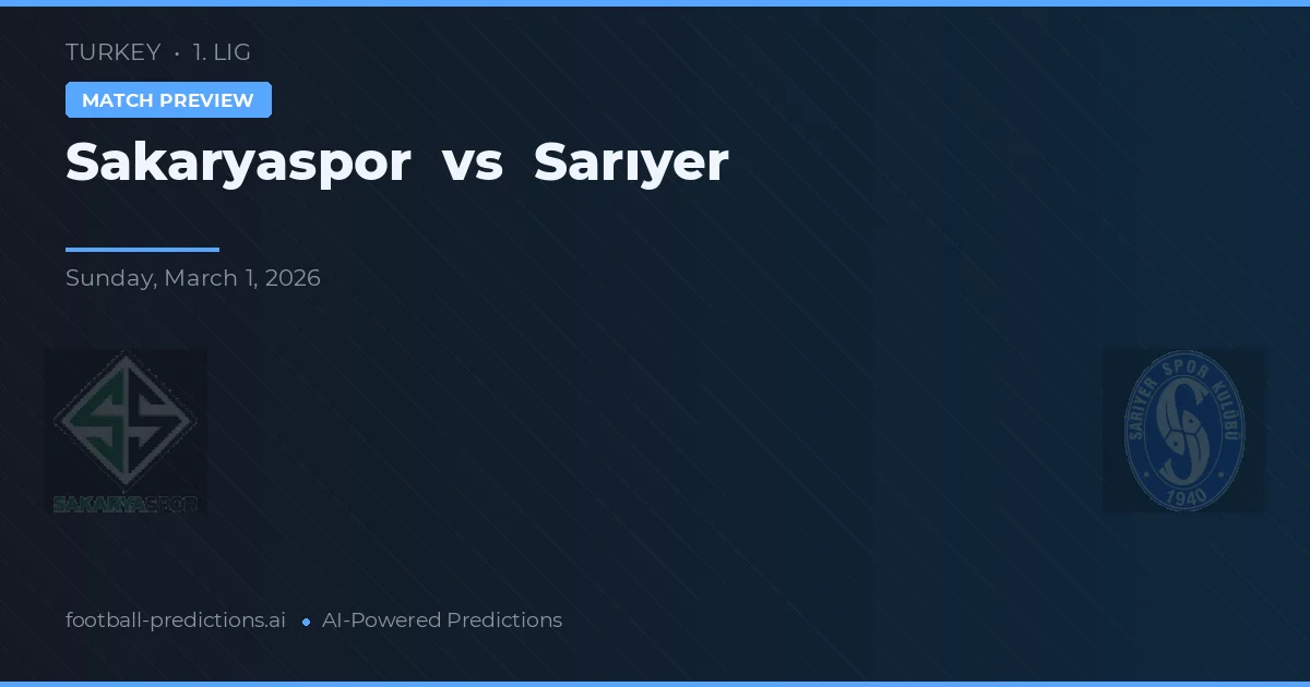 Sakaryaspor vs Sarıyer — pronóstico y previa del partido