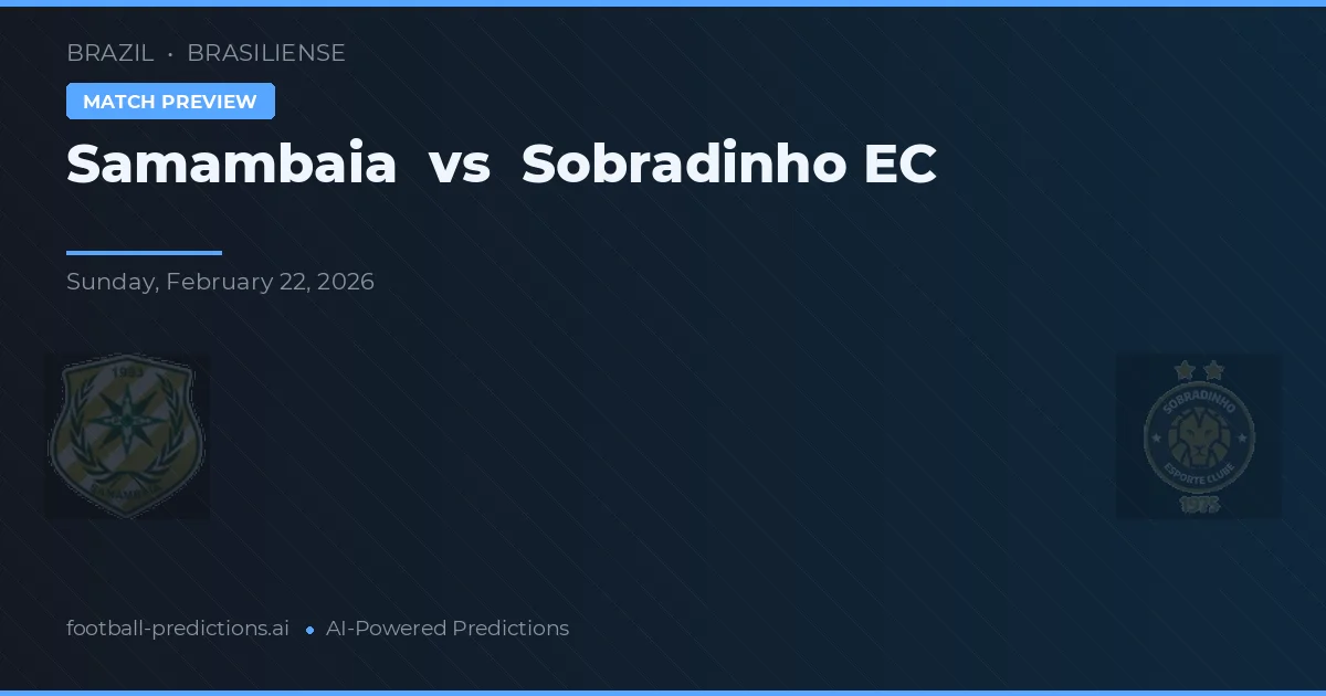 Samambaia vs Sobradinho EC — pronóstico y previa del partido