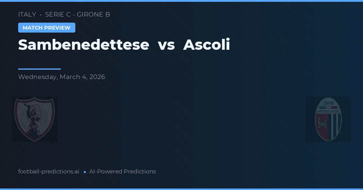 Sambenedettese vs Ascoli — pronóstico y previa del partido
