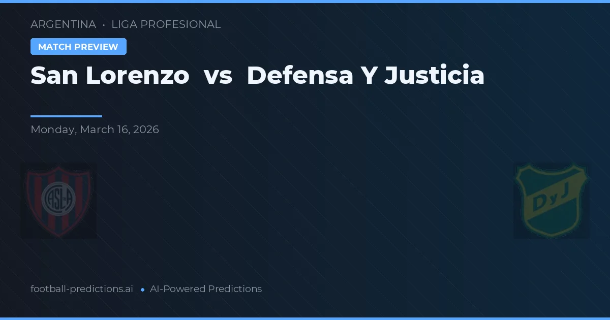 San Lorenzo vs Defensa y Justicia — pronóstico y previa del partido