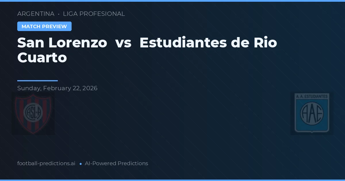 San Lorenzo vs Estudiantes de Río Cuarto — pronóstico y previa del partido