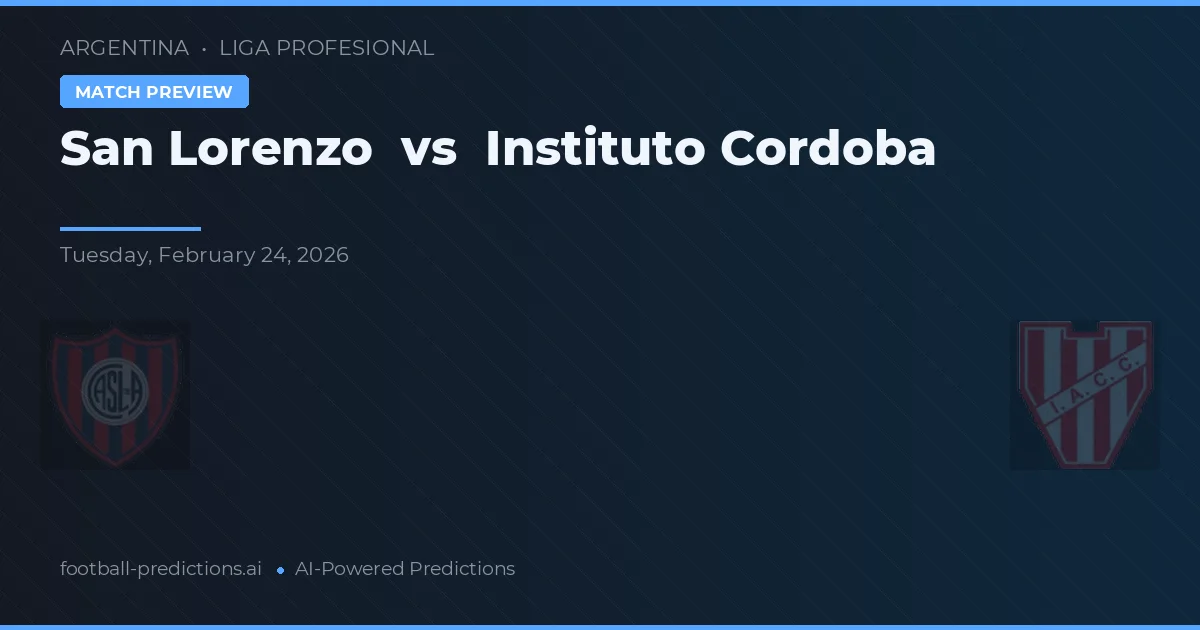 San Lorenzo vs Instituto Córdoba — pronóstico y previa del partido