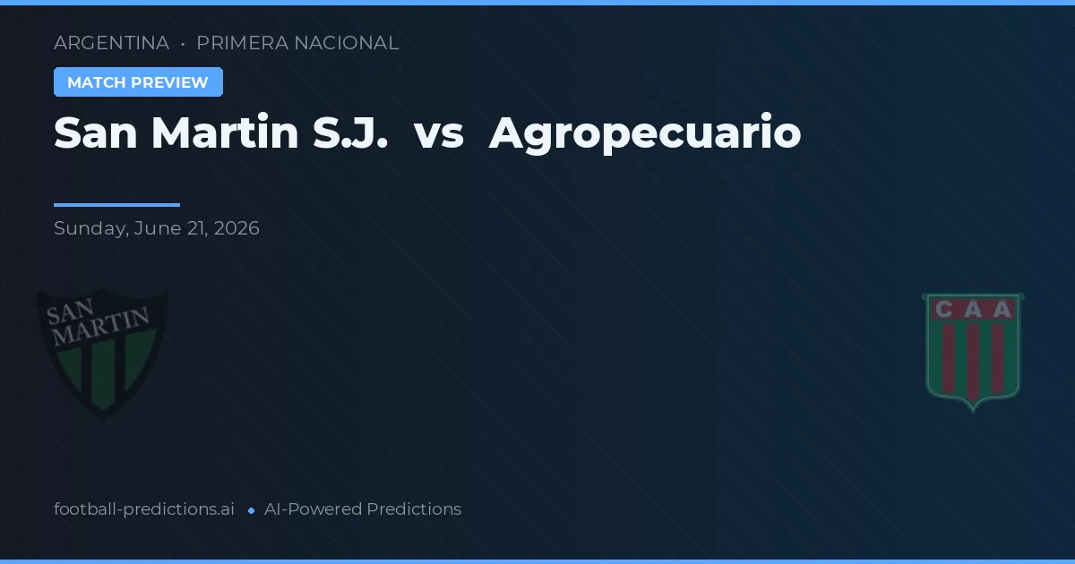 San Martín SJ vs Agropecuario — pronóstico y previa del partido