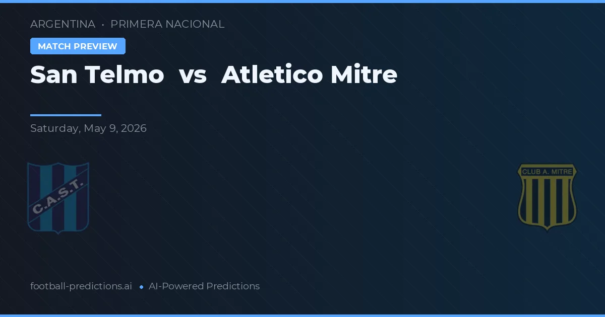 San Telmo vs Atlético Mitre — pronóstico y previa del partido