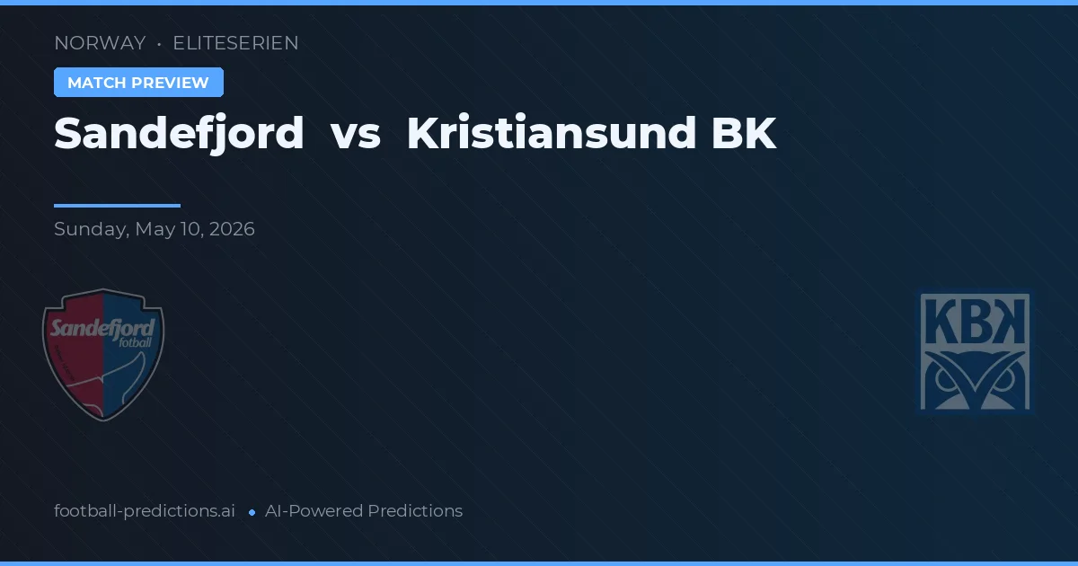 Sandefjord vs Kristiansund BK — pronóstico y previa del partido