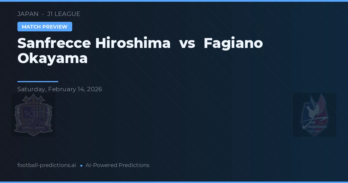 Sanfrecce Hiroshima vs Fagiano Okayama — pronóstico y previa del partido