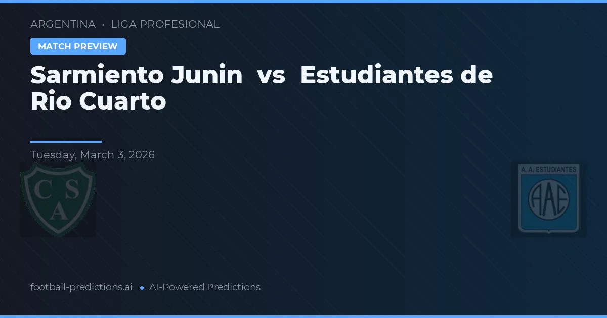 Sarmiento Junín vs Estudiantes de Río Cuarto — pronóstico y previa del partido