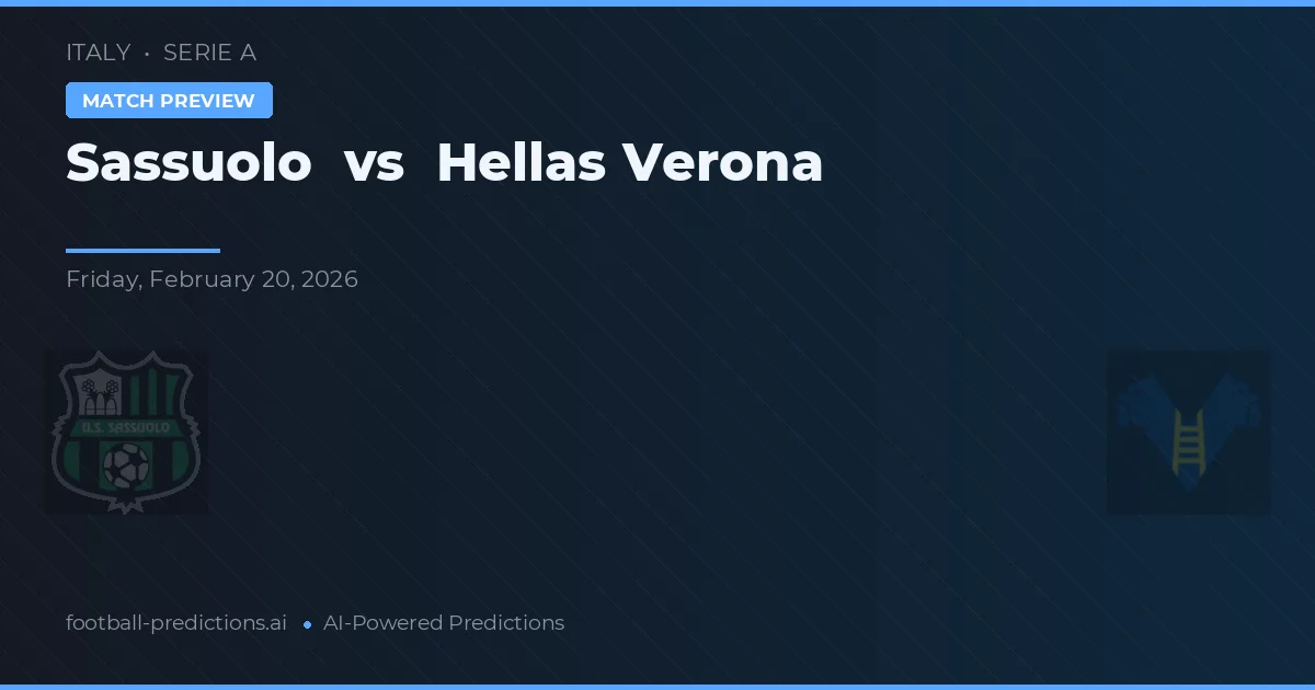 Sassuolo vs Hellas Verona — pronóstico y previa del partido