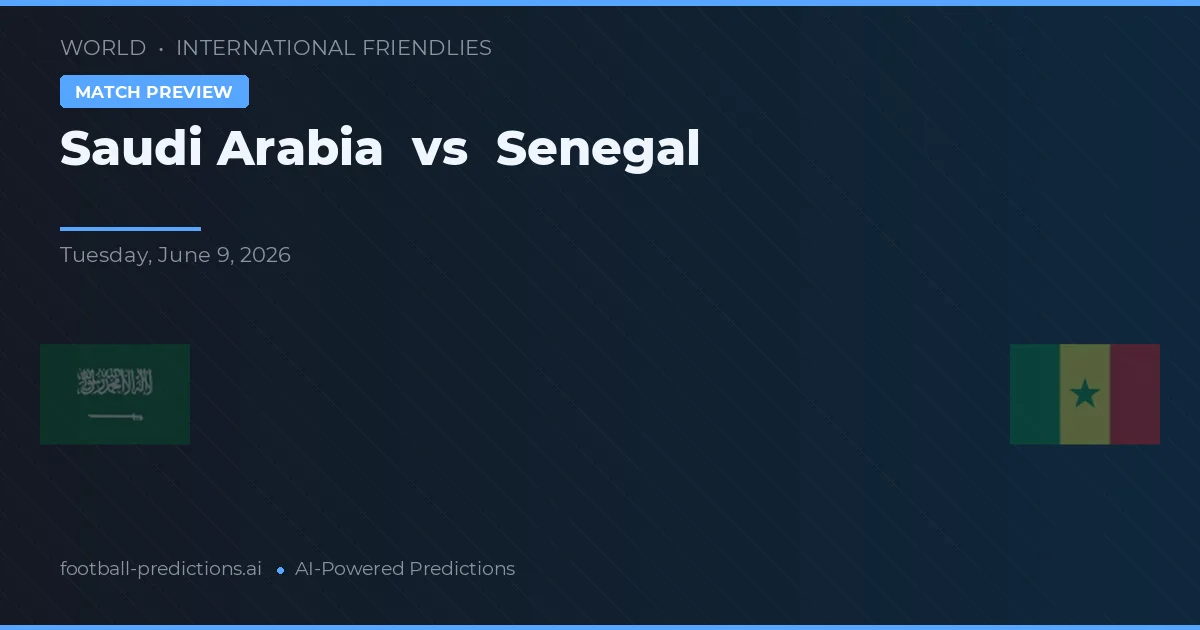Arabia Saudita vs Senegal — pronóstico y previa del partido