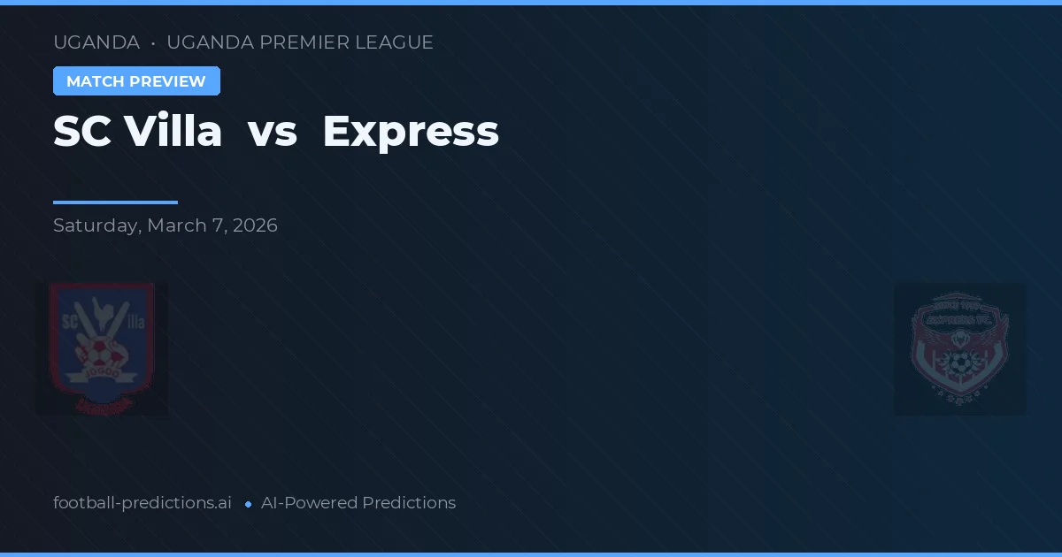 SC Villa vs Express — pronóstico y previa del partido