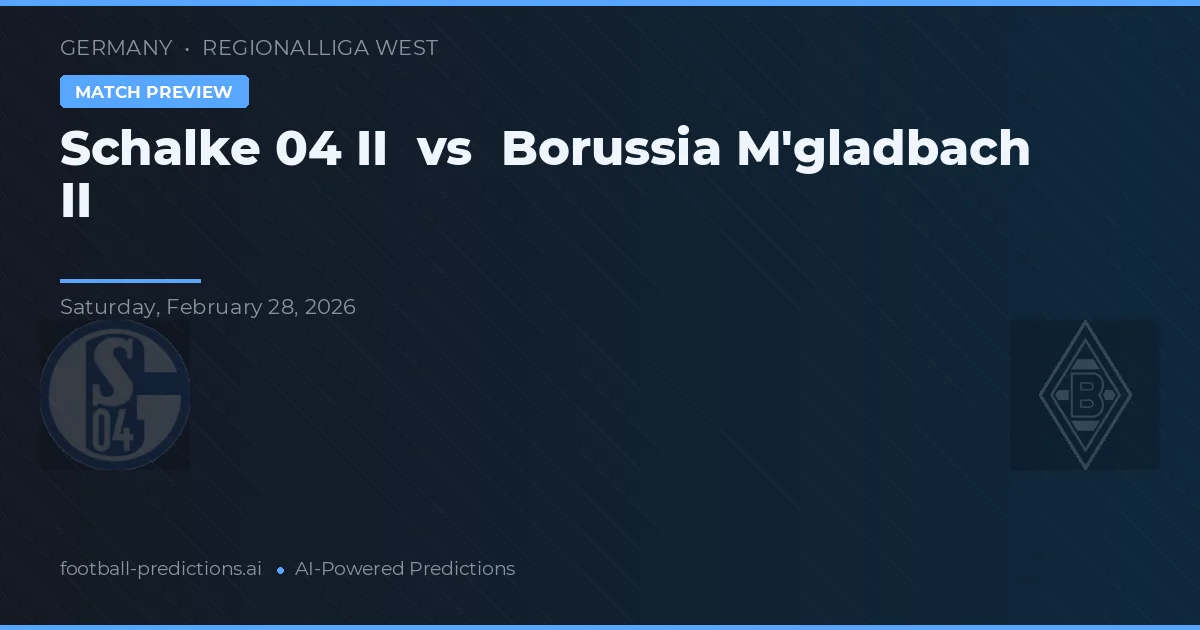Schalke 04 II vs Borussia M'gladbach II — pronóstico y previa del partido
