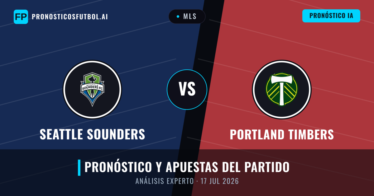 Seattle Sounders vs Portland Timbers — pronóstico y previa del partido