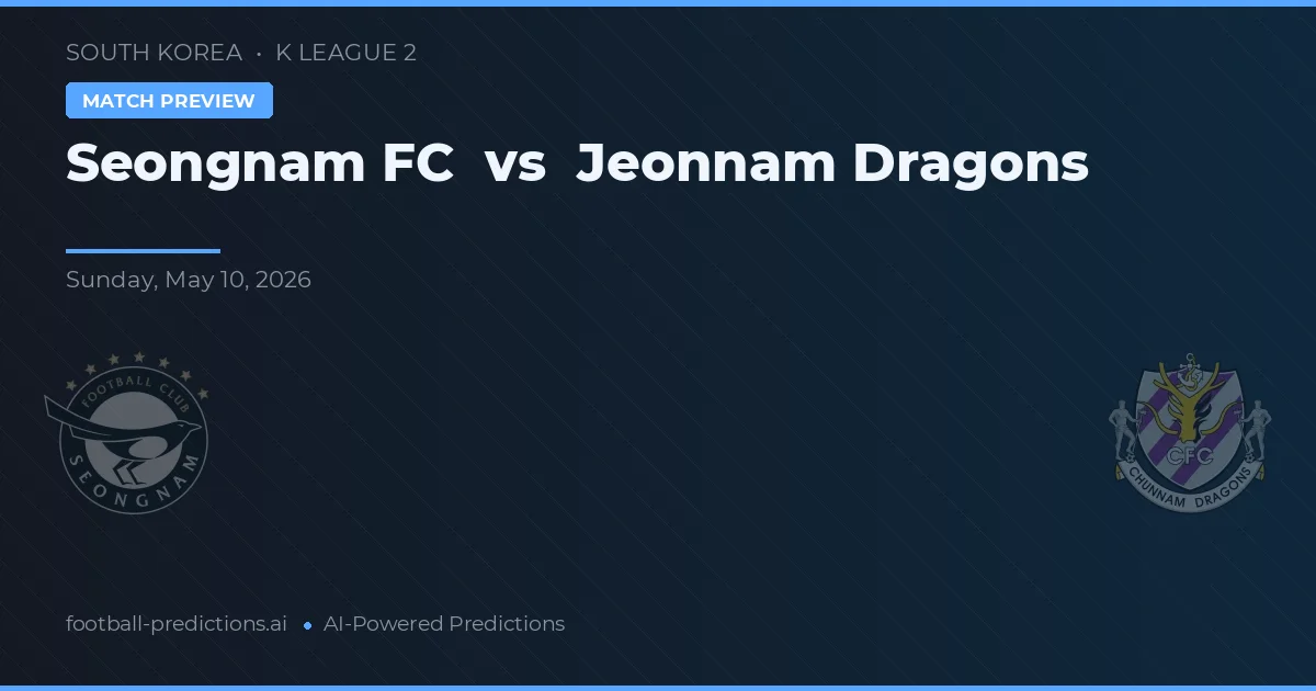 Seongnam FC vs Dragones de Jeonnam — pronóstico y previa del partido