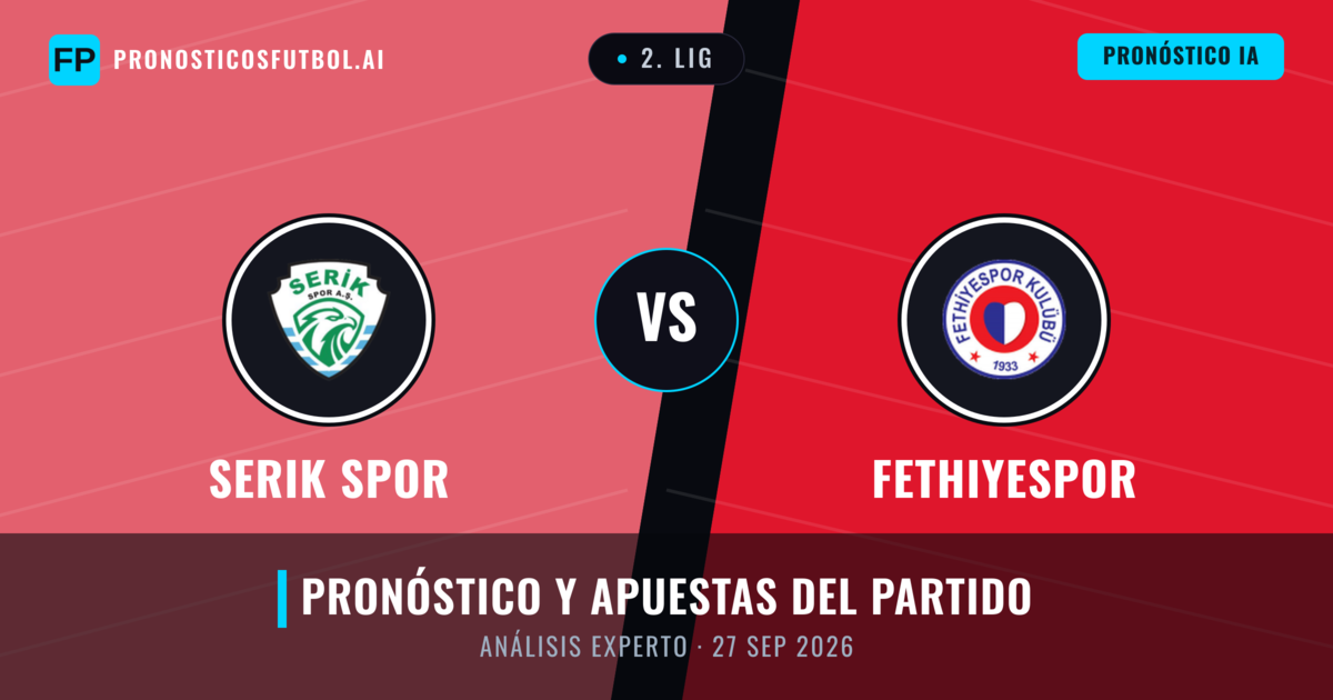 Serik Spor vs Fethiyespor — pronóstico y previa del partido
