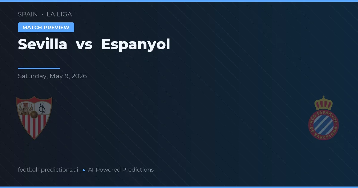 Sevilla vs Espanyol — pronóstico y previa del partido