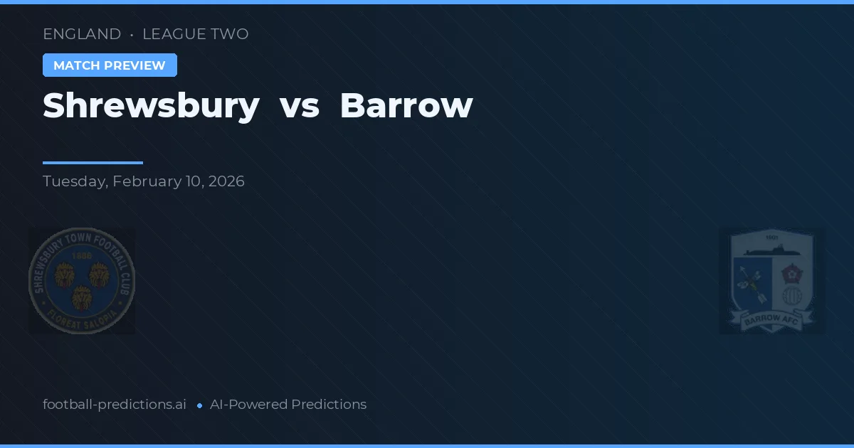 Shrewsbury Town vs Barrow — pronóstico y previa del partido