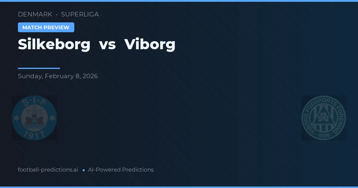Silkeborg vs Viborg — pronóstico y previa del partido