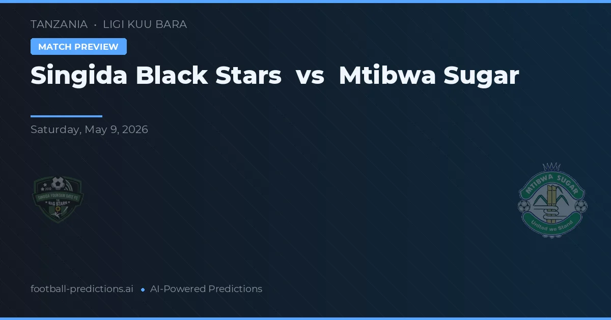 Singida Black Stars vs Mtibwa Sugar — pronóstico y previa del partido