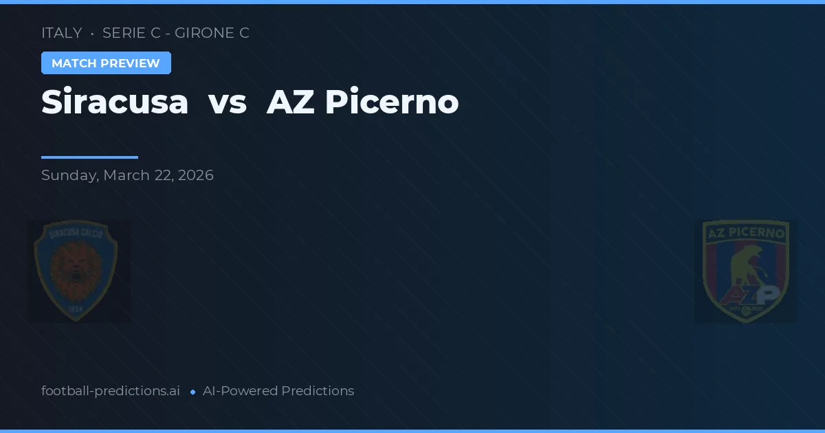 Siracusa vs AZ Picerno — pronóstico y previa del partido
